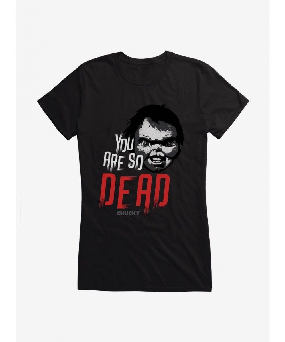 Festival Price Chucky You Are So Dead Girls T-Shirt $9.36 T-Shirts